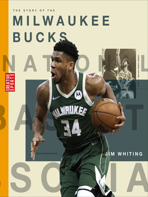 cover image of The Story of the Milwaukee Bucks